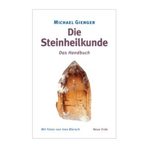 Die Steinheilkunde - Fachbuch - Michael Gienger